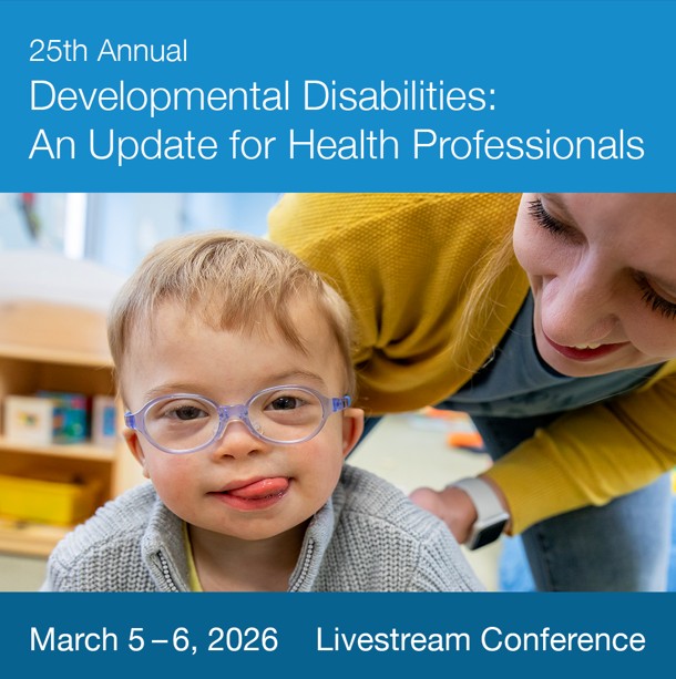 **25th Annual Developmental Disabilities: An Update for Health Professionals* Banner