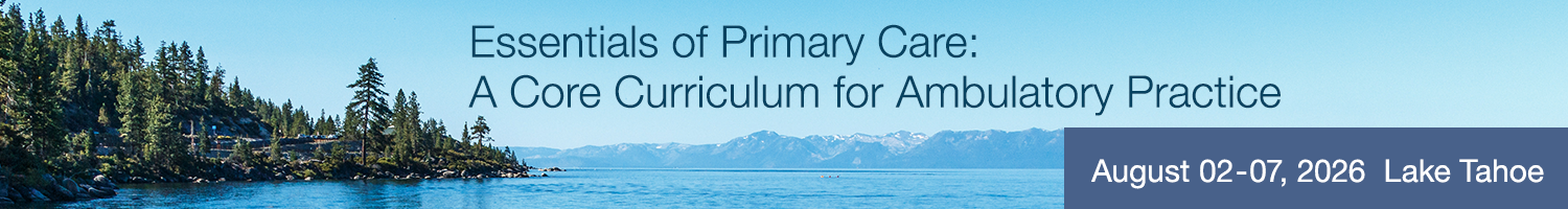 **Essentials of Primary Care: A Core Curriculum for Ambulatory Practice Banner