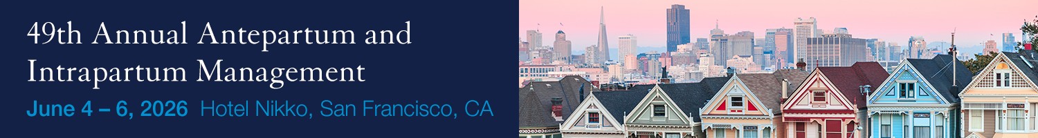 **49th Annual Antepartum and Intrapartum Management Banner