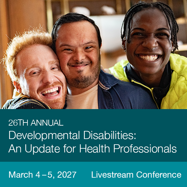 **26th Annual Developmental Disabilities: An Update for Health Professionals* Banner
